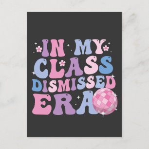 Funny Graduation In My Class Dismissed Era Retro Invitation Postcard