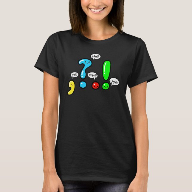 Funny Grammar Punctuation English Teacher T-Shirt (Front)