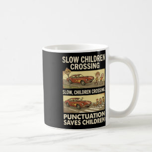 Funny Grammar Punctuation Saves Children English T Coffee Mug