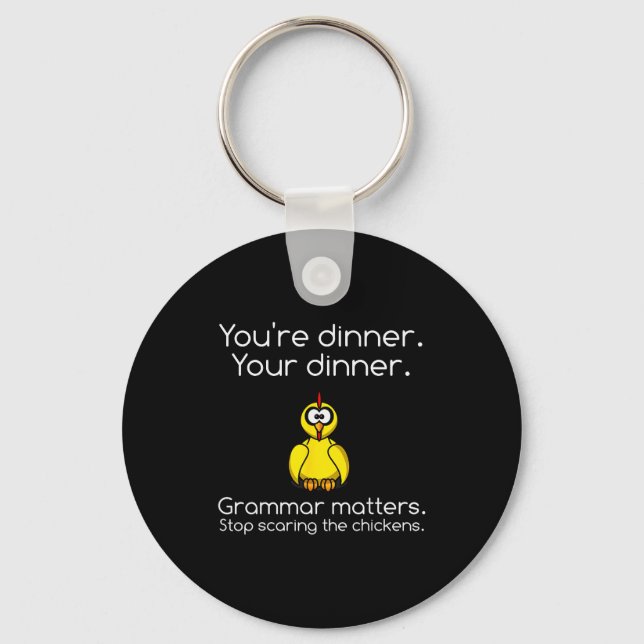Funny Grammar - Stop Ing The Chickens Shirts  Keychain (Front)