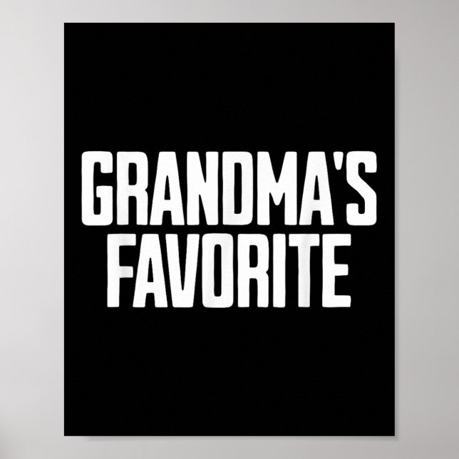 Funny Grandma's Favourite Black Modern Classic Poster (Front)