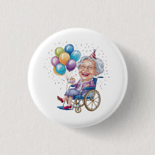 Funny Grandma Birthday Gift for Elderly Aunt 1 Inch Round Button