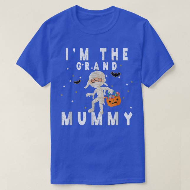 Funny Grandma Halloween I'm The Grand Mummy  T-Shirt (Design Front)