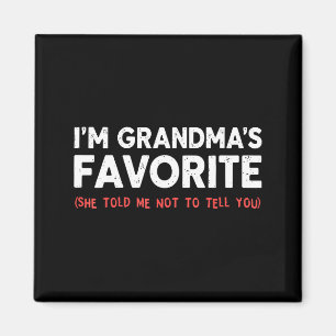 Funny Grandma’s Favorite Granhild I'm Grandma’s Fa Magnet