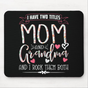 Funny Grandma Shirts Women Mom And Grandma I Rock Mouse Pad