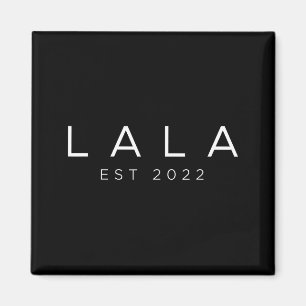 Funny Grandma Soon To Be Lala Est 2022 New Grandma Magnet