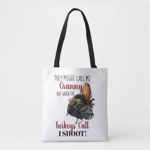 Funny Grandma Wild Turkey Hunting Tote Bag