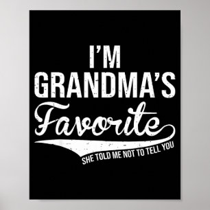 Funny Grandma's Favorite Grandson &amp; Granddaugh Poster