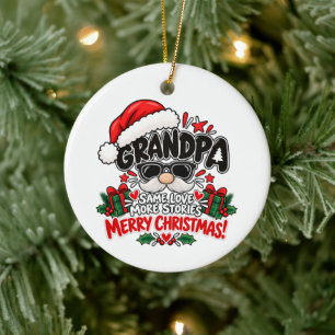 Funny Grandpa Playful Christmas Appreciation Gift Ceramic Ornament