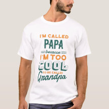 Funny Grandpa Quote Tees ADD Name to Personalize
