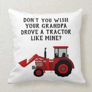Funny Grandpa Red Tractor Quote Throw Pillow