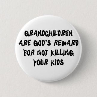 Funny Grandparents 2 Inch Round Button