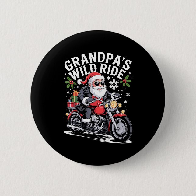 Funny Grandpa's Biker Ride Christmas Motorcycle Sa 2 Inch Round Button (Front)