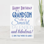 Funny Grandson Birthday Card<br><div class="desc">A funny happy birthday card for your grandson! Send it to "someone who is smart,  talented and fabulous" - because you are so alike! Make your grandson smile with this humourous stylish card. Blue and purple typography design. Personalize name and message.</div>