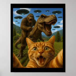 Funny Graphic Cat Selfie With Bigfoot Riding T-rex Poster
