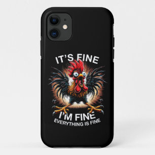 Funny Graphic It's Fine I'm Fine Weird Crazy Chick iPhone 11 Case