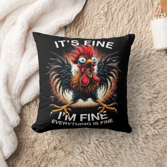 Funny Graphic It's Fine I'm Fine Weird Crazy Chick Throw Pillow (Blanket)