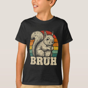 Funny Graphic Tees Squirrel Bruh For Boys Girls Me