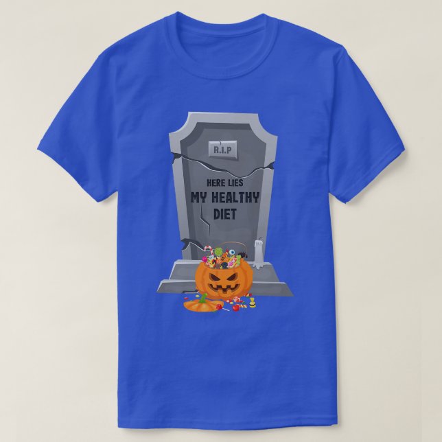 Funny Gravestone Here Lies My Healthy Diet Hallowe T-Shirt (Design Front)