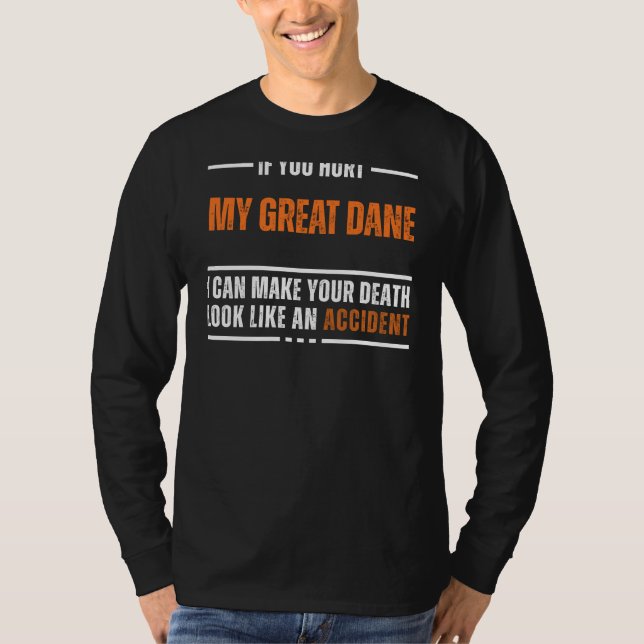 Funny Great Dane Lover Tee - Bold and Hilarious De (Front)