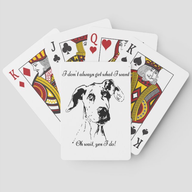 Funny Great Dane Spoiled Dog Humour Quote Playing Cards (Back)