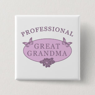 Funny Great Grandma Gag Gifts 2 Inch Square Button