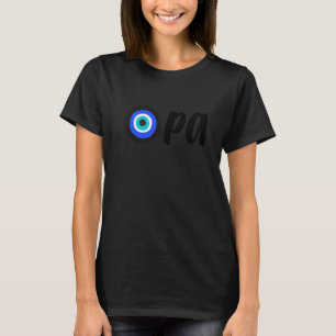 Funny Greek Pride OPA Greek Key Hellas Greece Evil T-Shirt