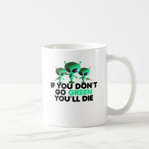 Funny green coffee mug