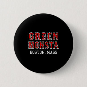 Funny Green Monstah Boston M New England  2 Inch Round Button