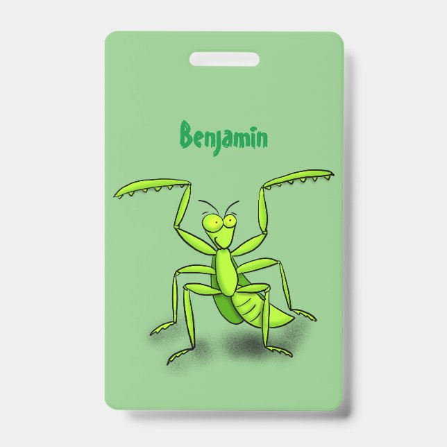 Funny green praying mantis cartoon illustration badge (Front)
