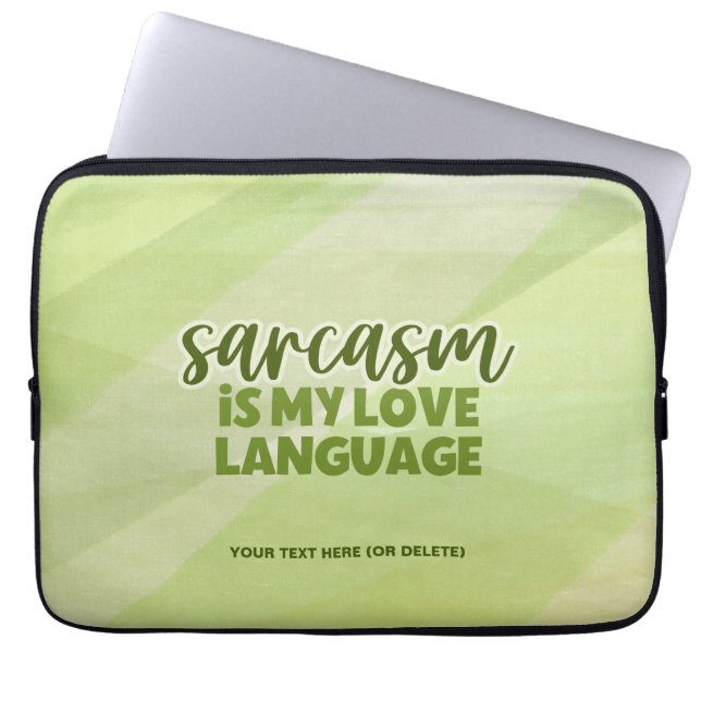 Funny Green Sarcasm Love Language Modern Snarky Laptop Sleeve (Front)