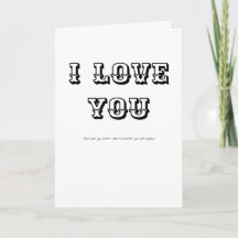 Funny Greetings Card I LOVE YOU but...