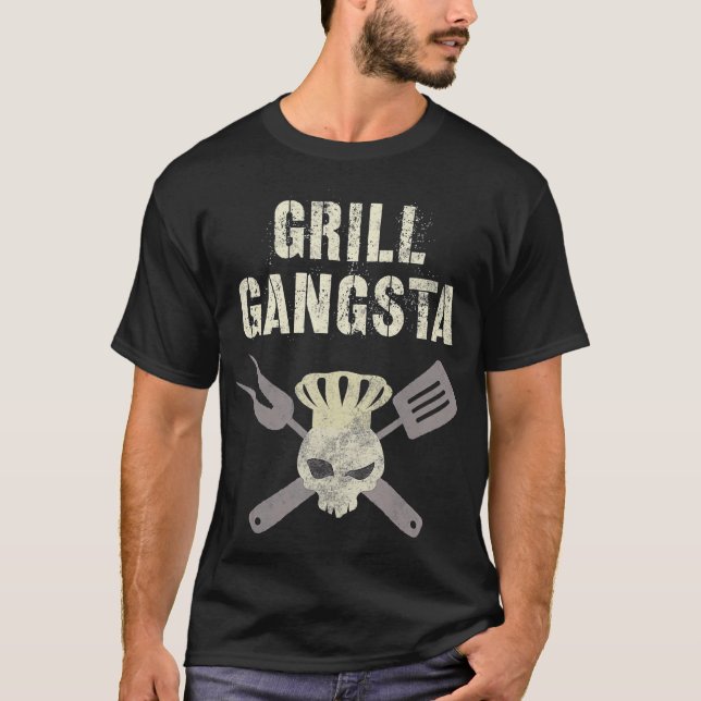Funny GRILL GANGSTA Chef Grilling Summer BBQ Grill T-Shirt (Front)
