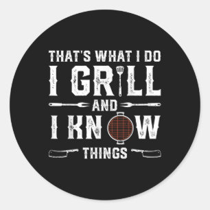 Funny Grilling Bbq Barbecue Smoking Meat Smoker Gr Classic Round Sticker