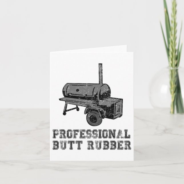 Funny Grilling, Bbq, Smoker , Professional Butt Ru Card (Front)