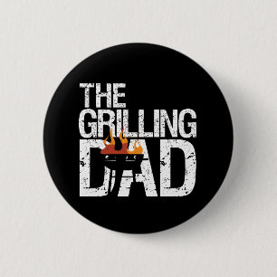 Funny Grilling Dad Griller BBQ Party Father's Day 2 Inch Round Button