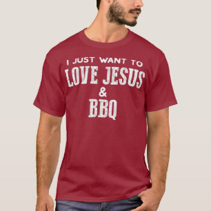 Funny Grilling for Christian Love Jesus and BBQ T-Shirt