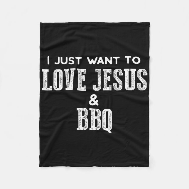Funny Grilling T Shirt For Christian Love Jesus An Fleece Blanket (Front)