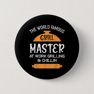 Funny Grillmaster Bbq - The World Famous Grill Mas 2 Inch Round Button
