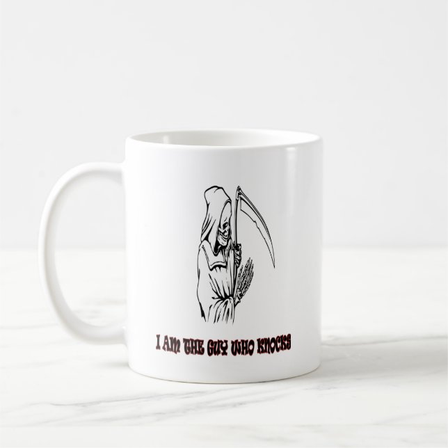 Funny Grim Reaper Quote Spooky Halloween Night Coffee Mug (Left)