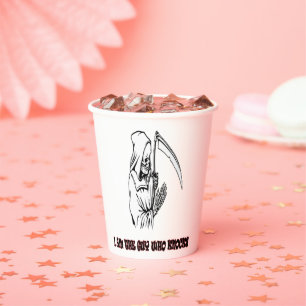 Funny Grim Reaper Quote Spooky Halloween Night Paper Cups