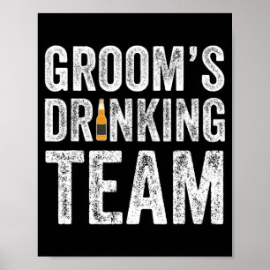 Funny groom's drinking team groomsmen bachelor poster