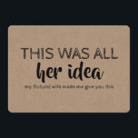 Funny Groomsman or Best Man Proposal Invitation<br><div class="desc">"THIS WAS ALL HER IDEA my (future) wife made me give you this" "Will you be my Groomsman?" Modern and funny proposal cards.</div>