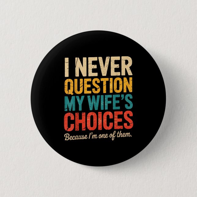 Funny Groovy Dad Joke Quote For Husband Fathers Da 2 Inch Round Button (Front)