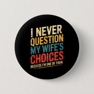 Funny Groovy Dad Joke Quote For Husband Fathers Da 2 Inch Round Button
