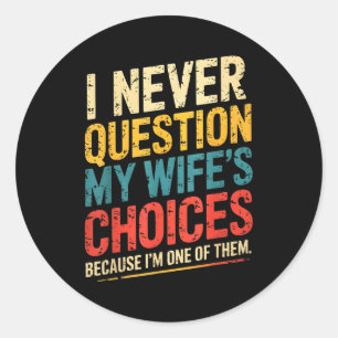 Funny Groovy Dad Joke Quote For Husband Fathers Da Classic Round Sticker