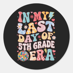 Funny Groovy In My Last Day 5th Grade Era Last Day Classic Round Sticker