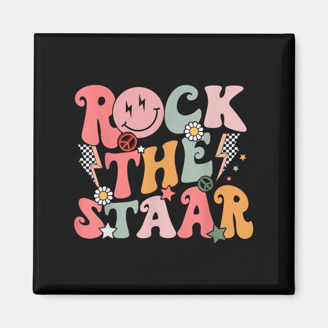 Funny Groovy Testing Day Rock The Staar Motivation Magnet (Front)