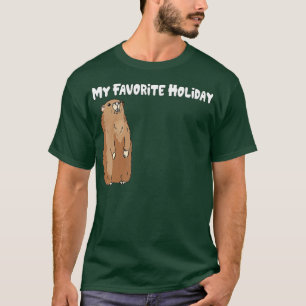 Funny Groundhog Day Favourite Holiday Costume Cool T-Shirt