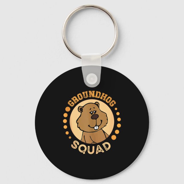 Funny Groundhog Squad Design Happy Groundhog Day 2 Keychain (Front)